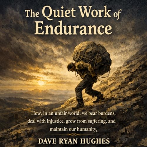 Page de couverture de The Quiet Work of Endurance