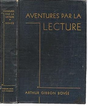 Aventures Par La Lecture Contes, Comedies, Et Civilisation Francaise