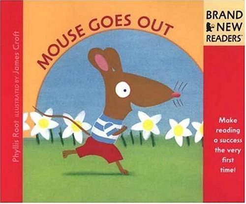 Mouse Goes Out (Brand New Readers)