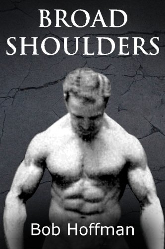 Broad Shoulders: (Original Version, Restored)