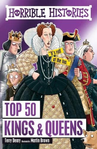 Horrible Histories Top 50 Kings & Queens