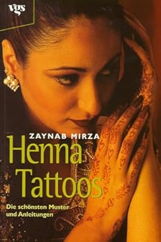Paperback Henna Tattoos. Die schönsten Muster und Anleitungen. [German] Book