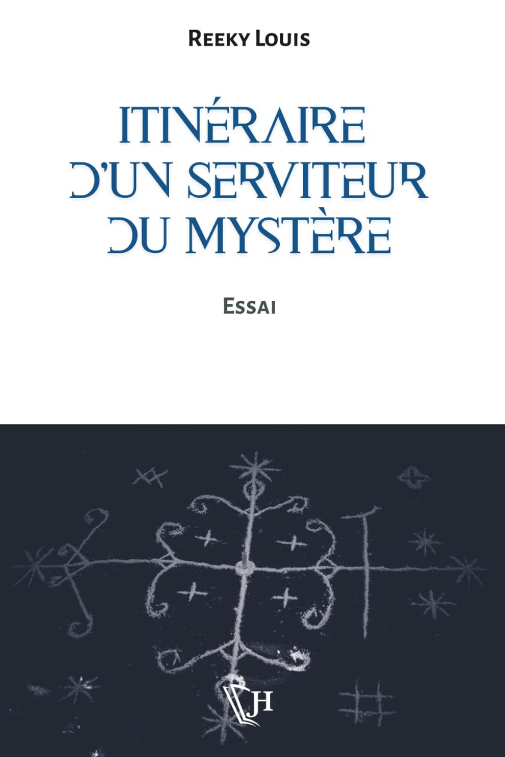 Itinéraire d’un serviteur du mystère
