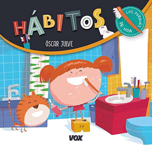 Portada de Los porqués de Noa. Hábitos