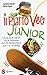 Il Piatto Veg Junior. La Nuova Dieta Vegetariana In Età Pediatrica (1-18 Anni) - 3
