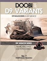 Doobi D9 Variants: D9 Bulldozers in IDF Service 9659163533 Book Cover