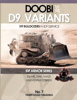 Paperback DEP0007 Desert Eagle Publications - Doobi D9 Variants in IDF Service (In IDF Service) Book