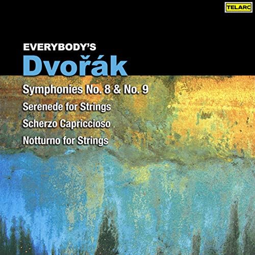 Everybody's Dvořák Symphonies Nos. 8 & 9, Serenade for