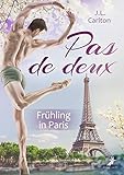  Pas de deux - Frühling in Paris