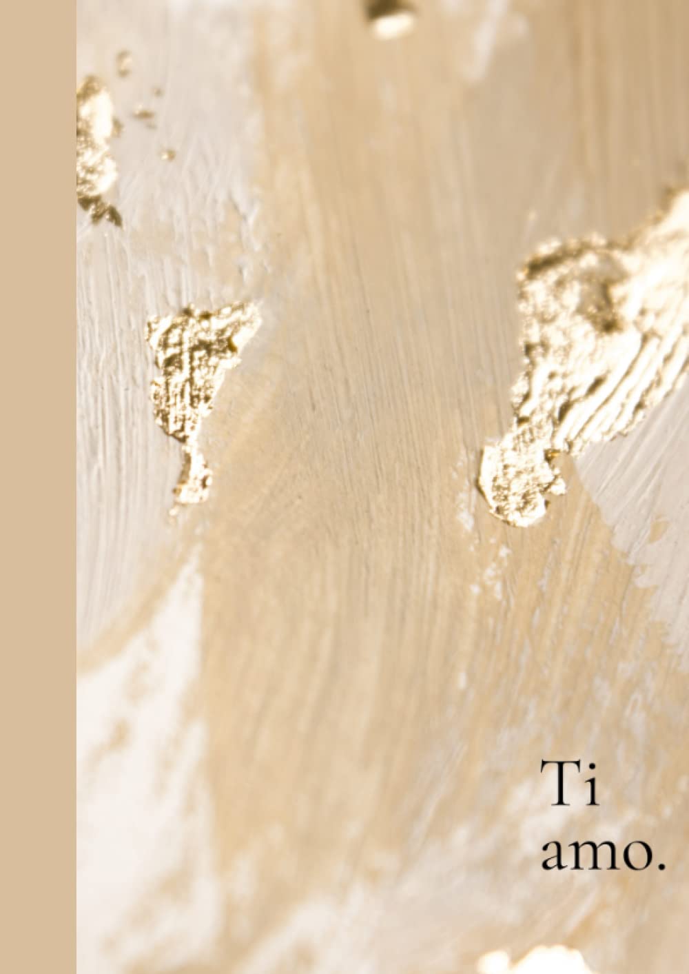 Quadernone Ti Amo: A righe senza margini + lista dei desideri