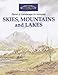Produktbild Skies, Mountains and Lakes (Windsor & Newton Paint a Landscape in Minutes S.)