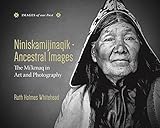 Niniskamijinaqik / Ancestral Images: The Mi'kmaq in Art and Photography