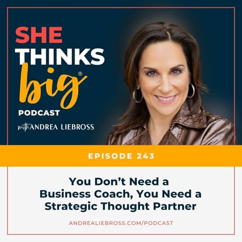 Page de couverture de You Don’t Need a Business Coach, You Need a Strategic Thought Partner