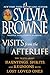 Visits from the Afterlife: The Truth About Hauntings, Spirits, and Reunions with Lost Loved Ones