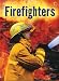 Firefighters (Usborne Beginners, Level 1)