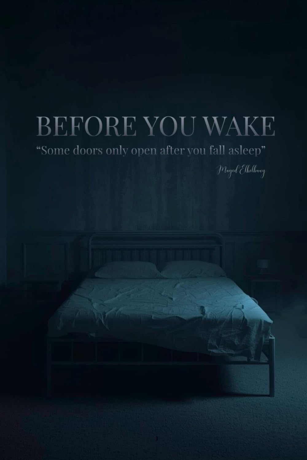 Before You Wake