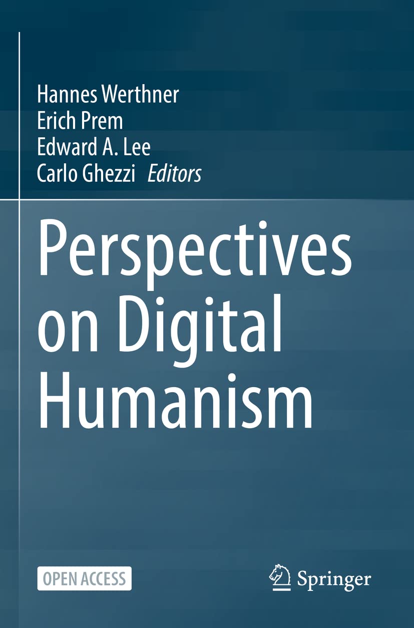 Perspectives on Digital Humanism by Hannes Werthner, Erich Pr... - 9783030861469