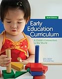 Early Education Curriculum: A Child's Connection to the World