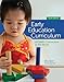 Early Education Curriculum: A Child's Connection to the World