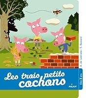 Les Trois Petits Cochons 2745962167 Book Cover