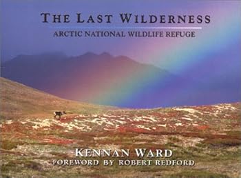 Paperback The Last Wilderness: Artic National Wildlife Refuge Book