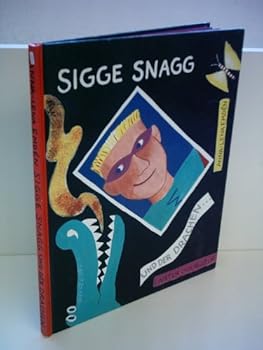 Hardcover Sigge Snagg and the Dragon -English [German] Book