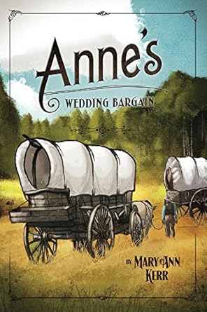 Anne's Wedding Bargain