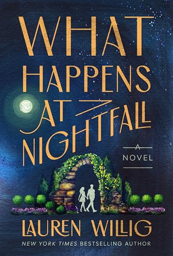 What Happens at Nightfall: A Novel
