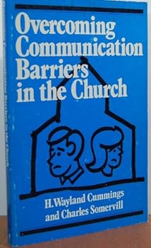 Paperback Overcoming Communication Barriers in the Church Book