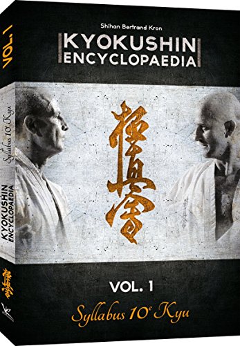 Kyokushin Karate Encyclopaedia Vol.1 Syllabus 10.Kyu
