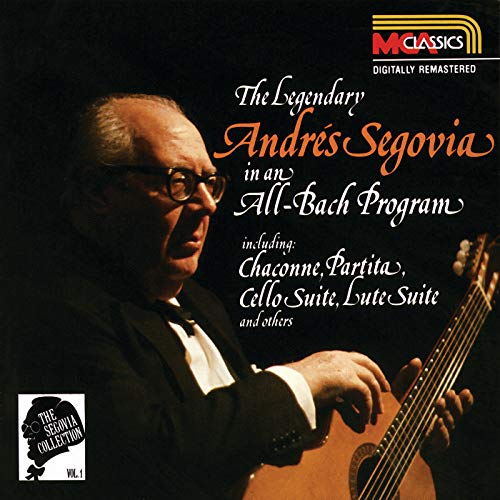 Play The Segovia Collection Vol. 1 The Legendary Andrés Segovia In An