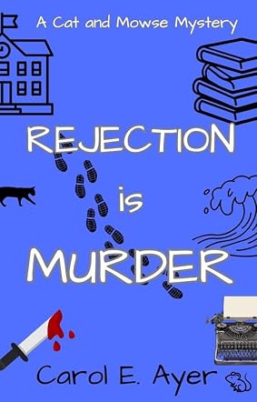 Rejection is Murder