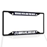 Fastasticdeals Metal Insert License Plate Frame Rescue Pets are The Best, Adopt A Pet, Save Life Dog Cat Weatherproof Car Accessories Black 4 Holes Solid Insert