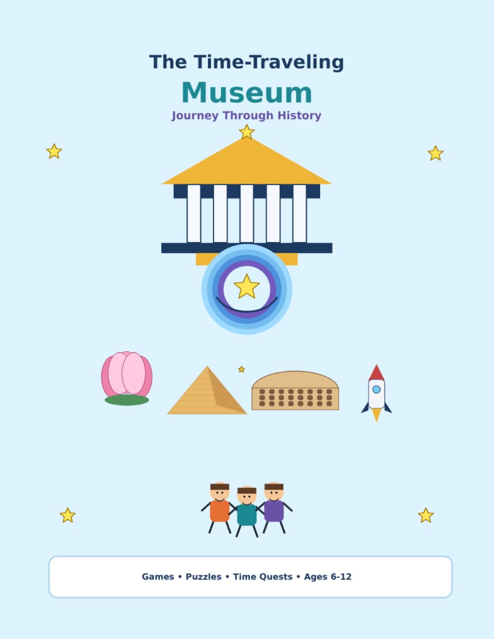 The Time-Traveling Museum: Journey Through History
