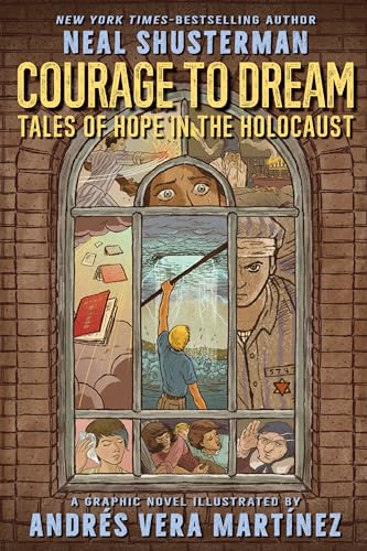 Courage to Dream: Tales of Hope in the Holocaust (English Edition)