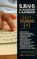 Surahs al-Kauthar & al-Kafiroon: Easy Explanations (4): Simple Scholastic Commentary of the Noble Qur'aan (Easy Explanations Series (Level 1)) B085K5JZLX Book Cover