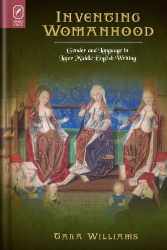 Buy Inventing Womanhood: Gender and Language in Later Middle English Writing (Interventions: New Studies in Medieval Culture) — BookShops.in