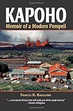 Kapoho: Memoir of a Modern Pompeii
