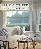 Blue and White Rooms