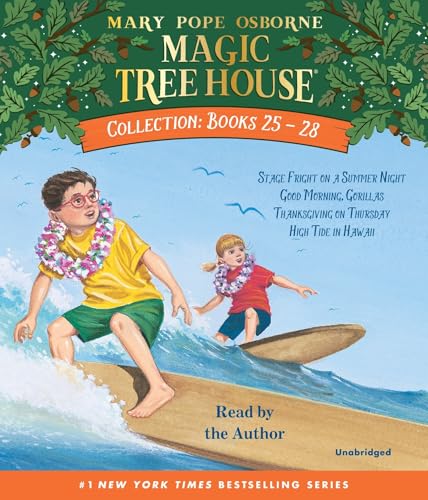 Magic Tree House Collection: Books 25-28: #25 Stage Fright on a Summer Night; #26 Good Morning, Gorillas; #27 Thanksgivingon Thursday; #28 High Tide in Hawaii