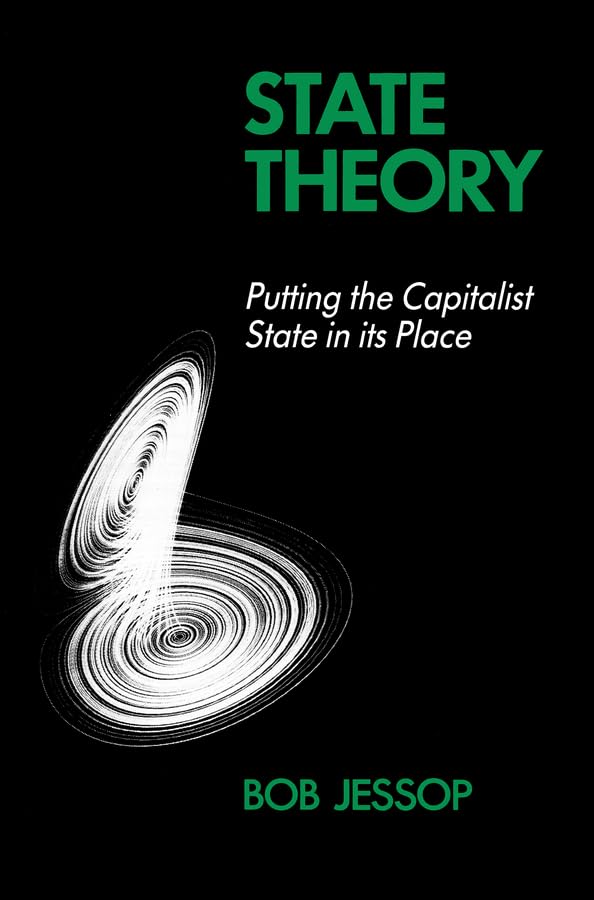 Buy State Theory: Putting the Capitalist State in Its Place — BookShops.in