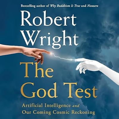 The God Test: Artificial Intelligence and Our Coming Cosmic Reckoning
