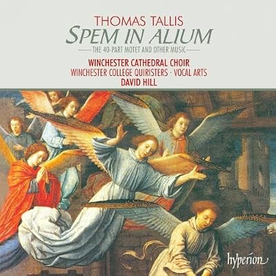 Tallis: Spem in Alium (The 40-Part Motet) and other music.