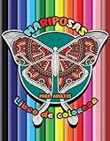  Libro de mariposas para colorear para adultos: Hermosos diseños de mariposas y flores para principiantes, adolescentes y personas mayores en letra grande