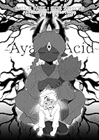 DRUGS PARK: SIDE EFFECTS クスリの副作用でグチャグチャになってるBOYS ~Aya&amp;Acid~