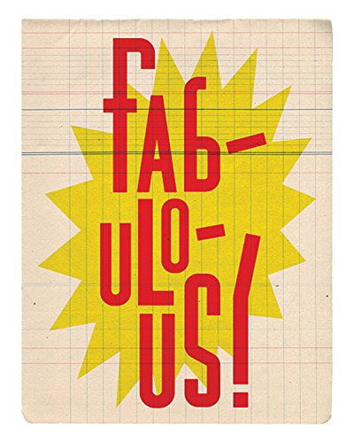 Toile imprimée Fabulous 40 x 50 cm une idée cadeau pour crémaillère