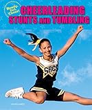 Cheerleading Stunts and Tumbling (Ready, Set, Cheer!) by Lisa Mullarkey (1-Sep-2010) Paperback