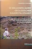 plz schmiedefeld am rennweg  20 Millionen Jahre geologischer Dauerstillstand?: Die ausweglosen Widersprüche der Schmiedefeld-Formation und ähnliche Beispiele (Studium Integrale)