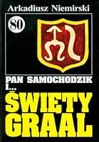 Pan Samochodzik i Święty Graal 8385875956 Book Cover