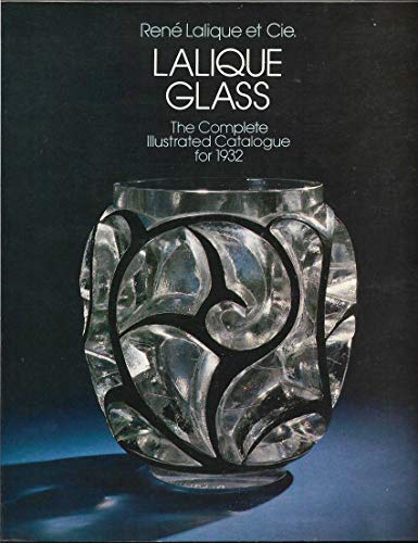Lalique Glass: Complete Illustrated Catalogue for 1932